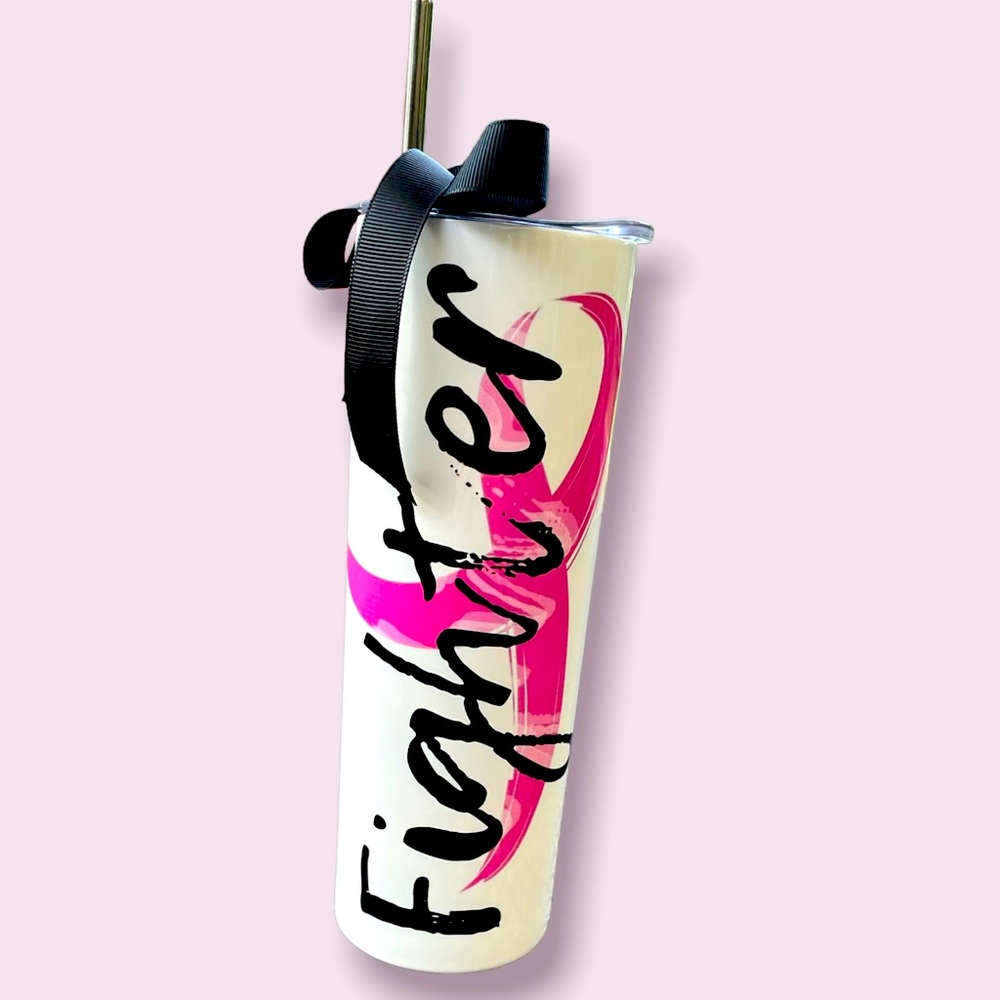 Breast cancer fighter tumbler ( new )